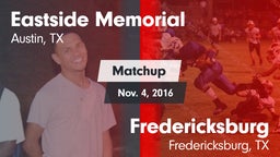 Matchup: Eastside Memorial vs. Fredericksburg  2016