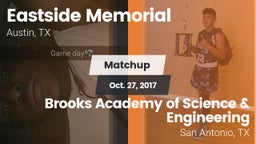 Matchup: Eastside Memorial vs. Brooks Academy of Science & Engineering  2017