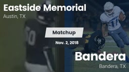 Matchup: Eastside Memorial vs. Bandera  2018