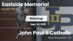Matchup: Eastside Memorial vs. John Paul II Catholic  2019