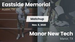 Matchup: Eastside Memorial vs. Manor New Tech 2020