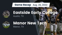 Recap: Eastside Early College  vs. Manor New Tech 2022