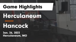 Herculaneum  vs Hancock  Game Highlights - Jan. 26, 2022