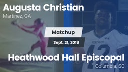Matchup: Augusta Christian vs. Heathwood Hall Episcopal  2018