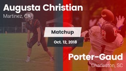 Matchup: Augusta Christian vs. Porter-Gaud  2018