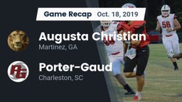 Recap: Augusta Christian  vs. Porter-Gaud  2019