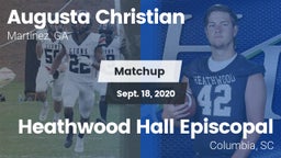 Matchup: Augusta Christian vs. Heathwood Hall Episcopal  2020