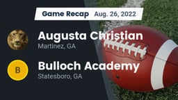 Recap: Augusta Christian  vs. Bulloch Academy 2022