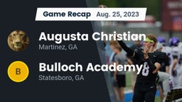 Recap: Augusta Christian  vs. Bulloch Academy 2023