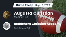 Recap: Augusta Christian  vs. Bethlehem Christian Academy  2023