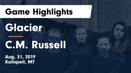 Glacier  vs C.M. Russell  Game Highlights - Aug. 31, 2019