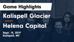 Kalispell Glacier  vs Helena Capital  Game Highlights - Sept. 14, 2019
