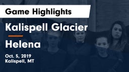 Kalispell Glacier  vs Helena  Game Highlights - Oct. 5, 2019