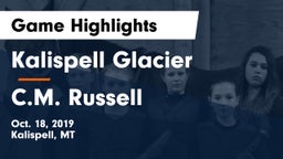 Kalispell Glacier  vs C.M. Russell  Game Highlights - Oct. 18, 2019