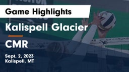 Kalispell Glacier  vs CMR Game Highlights - Sept. 2, 2023