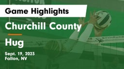 Churchill County  vs Hug  Game Highlights - Sept. 19, 2023