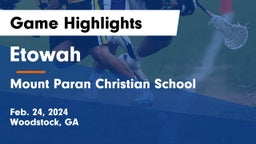 Etowah  vs Mount Paran Christian School Game Highlights - Feb. 24, 2024