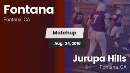 Matchup: Fontana  vs. Jurupa Hills  2018