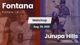 Matchup: Fontana  vs. Jurupa Hills  2019