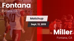 Matchup: Fontana  vs. Miller  2019
