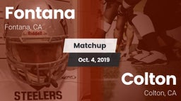 Matchup: Fontana  vs. Colton  2019