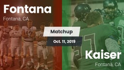 Matchup: Fontana  vs. Kaiser  2019