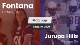 Matchup: Fontana  vs. Jurupa Hills  2020