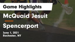 McQuaid Jesuit  vs Spencerport  Game Highlights - June 1, 2021