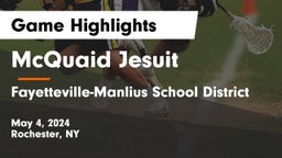 McQuaid Jesuit  vs Fayetteville-Manlius School District  Game Highlights - May 4, 2024