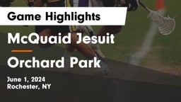 McQuaid Jesuit  vs Orchard Park  Game Highlights - June 1, 2024