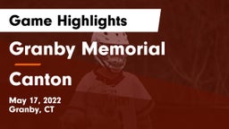 Granby Memorial  vs Canton   Game Highlights - May 17, 2022