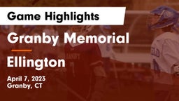 Granby Memorial  vs Ellington  Game Highlights - April 7, 2023