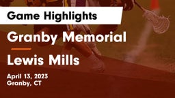 Granby Memorial  vs Lewis Mills  Game Highlights - April 13, 2023