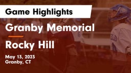 Granby Memorial  vs Rocky Hill  Game Highlights - May 13, 2023