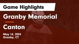Granby Memorial  vs Canton  Game Highlights - May 14, 2024
