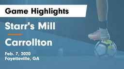 Starr's Mill  vs Carrollton  Game Highlights - Feb. 7, 2020