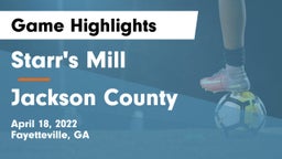 Starr's Mill  vs Jackson County  Game Highlights - April 18, 2022