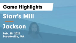 Starr's Mill  vs Jackson  Game Highlights - Feb. 10, 2023