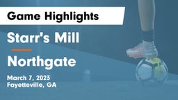 Starr's Mill  vs Northgate  Game Highlights - March 7, 2023