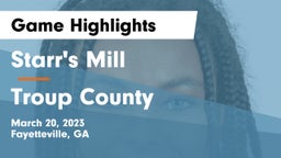 Starr's Mill  vs Troup County  Game Highlights - March 20, 2023