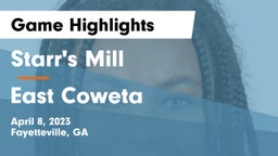 Starr's Mill  vs East Coweta  Game Highlights - April 8, 2023