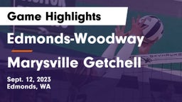Edmonds-Woodway  vs Marysville Getchell  Game Highlights - Sept. 12, 2023