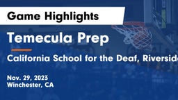Temecula Prep  vs California School for the Deaf, Riverside Game Highlights - Nov. 29, 2023