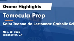 Temecula Prep  vs Saint Jeanne de Lestonnac Catholic School Game Highlights - Nov. 30, 2023