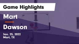 Mart  vs Dawson  Game Highlights - Jan. 25, 2022