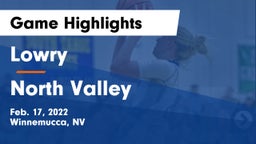 Lowry  vs North Valley  Game Highlights - Feb. 17, 2022
