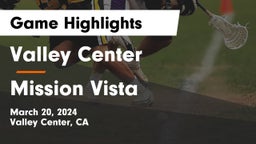 Valley Center  vs Mission Vista  Game Highlights - March 20, 2024