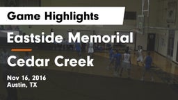 Eastside Memorial  vs Cedar Creek  Game Highlights - Nov 16, 2016