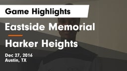 Eastside Memorial  vs Harker Heights  Game Highlights - Dec 27, 2016