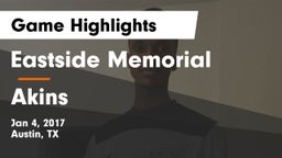 Eastside Memorial  vs Akins  Game Highlights - Jan 4, 2017